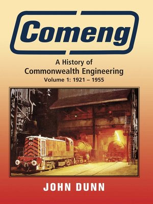 cover image of Comeng, A History of Commonwealth Engineering, Volume 1